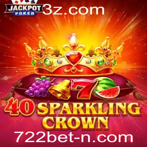 Descubra o Fascinante Mundo de 40SparklingCrown no 722bet
