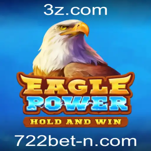 EaglePower: O Inovador Jogo de Estratégia Integrado com 722bet